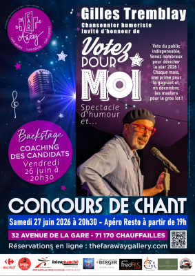Concours de chant Votez pour moi ! & Humoriste Gilles Tremblay