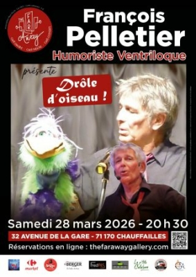 Spectacle de l'humoriste Ventriloque François Pelletier 