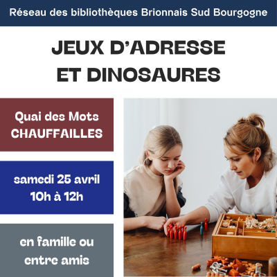 Jeux d'adresse et dinosaures